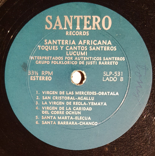 Grupo Folklorico Santero De Justi Barreto* : Santa Barbara Africana (LP, Album)