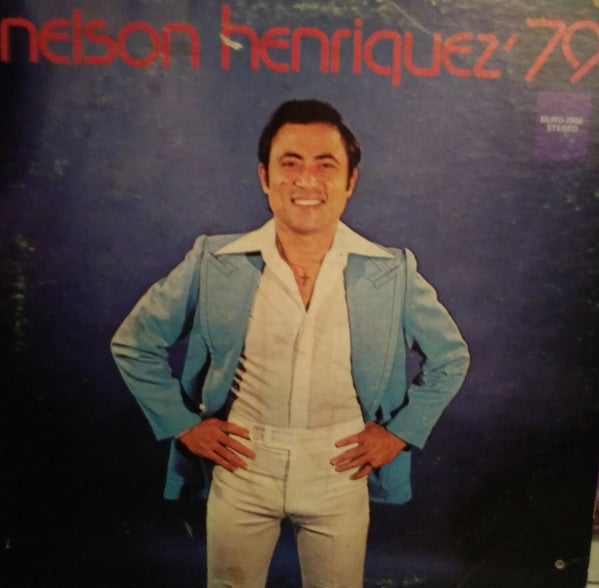 Nelson Henriquez : Nelson Henriquez '79 (LP, Album)