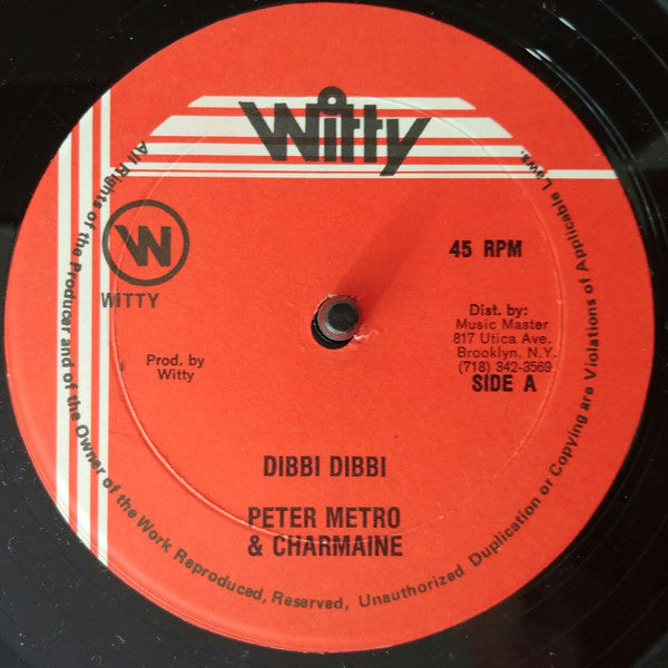 Peter Metro, Sister Charmaine : Dibbi Dibbi / Tell Them No Do It (12", Single)