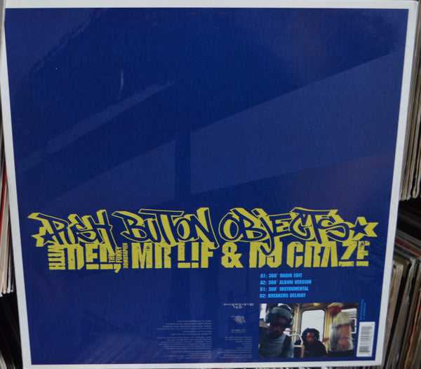 Push Button Objects With Del Tha Funkee Homosapien, Mr. Lif & DJ Craze : 360° (12")