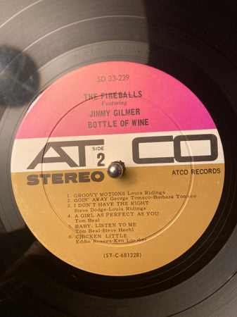 The Fireballs Featuring Jimmy Gilmer : Bottle Of Wine (LP, Album)