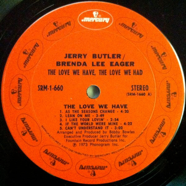 Jerry Butler & Brenda Lee Eager : The Love We Have, The Love We Had (LP, Album, Gat)