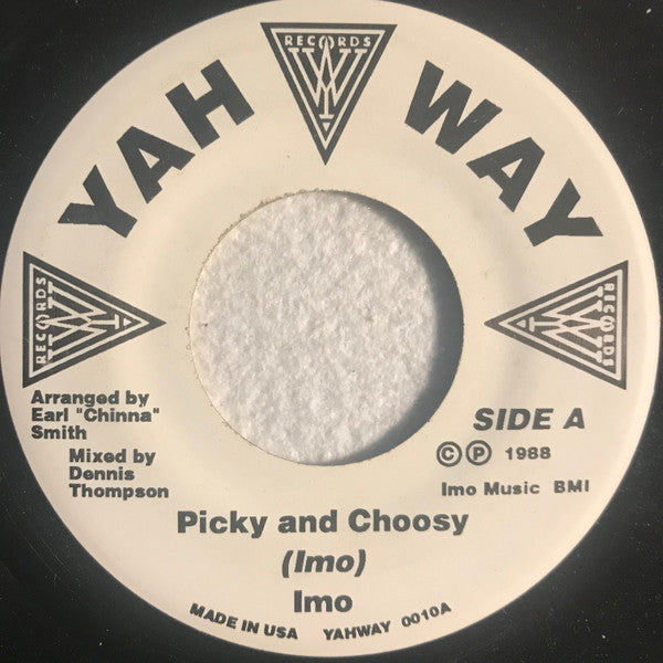 Imo : Picky And Choosy (7")