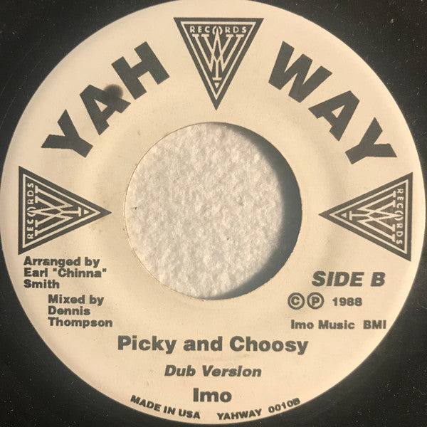 Imo : Picky And Choosy (7")