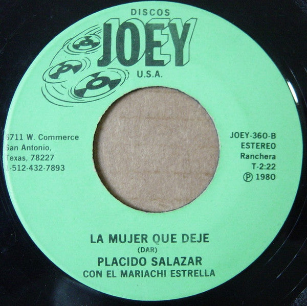 Plácido Salazar Con El Mariachi Estrella : La Copa Del Placer (7")