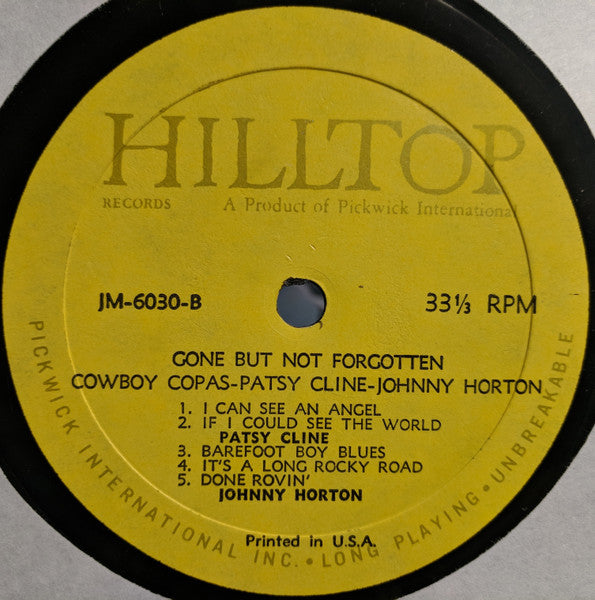 Patsy Cline / Johnny Horton / Cowboy Copas : Gone But Not Forgotten (LP, Comp, Mono)