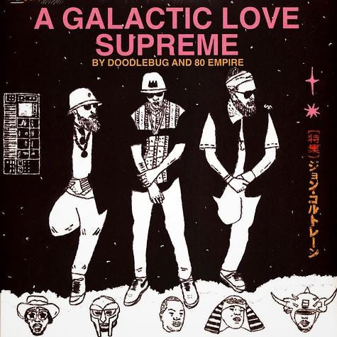 Doodlebug* and 80 Empire : A Galactic Love Supreme (LP)