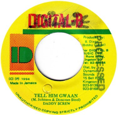 Daddy Screw : Tell Him Gwaan (7")