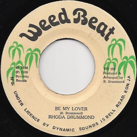 Rhoda Drummond : Be My Lover (7")