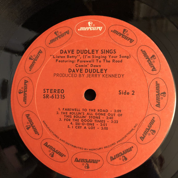 Dave Dudley : Dave Dudley Sings "Listen Betty, I'm Singing Your Song" (LP, Album)