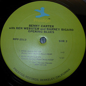 Benny Carter With Ben Webster & Barney Bigard : Opening Blues (LP, Album, RE, RM)