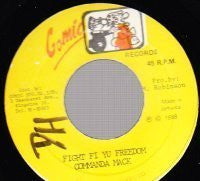 Commanda Mack : Fight Fi Yu Freedom (7", Single)