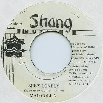 Mad Cobra : She's Lonely (7")