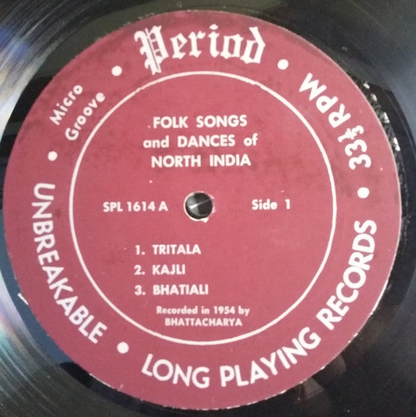 Deben Bhattacharya : Folk Songs And Dances Of North India (LP, Album, Mono)