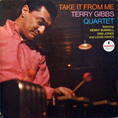 Terry Gibbs Quartet : Take It From Me (LP, Album, RE, RP)