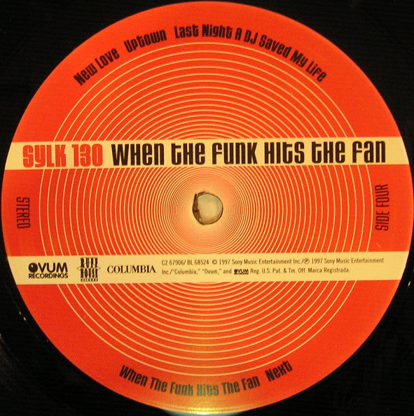 Sylk 130 : When The Funk Hits The Fan (2xLP, Album)