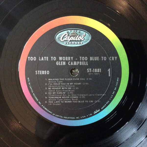 Glen Campbell : Too Late To Worry-Too Blue To Cry (LP, Album)