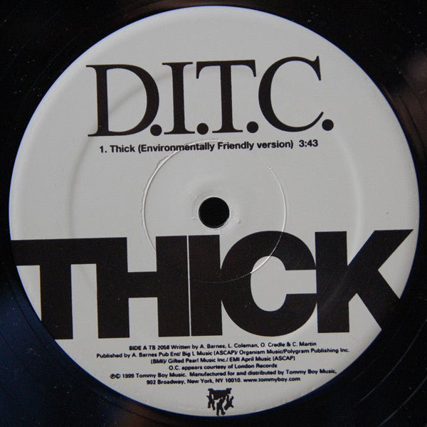 D.I.T.C. : Thick (12")