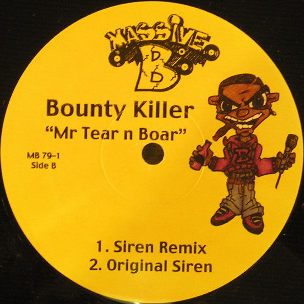 Bounty Killer : Mr. Tear N' Boar (Remixes) (12")