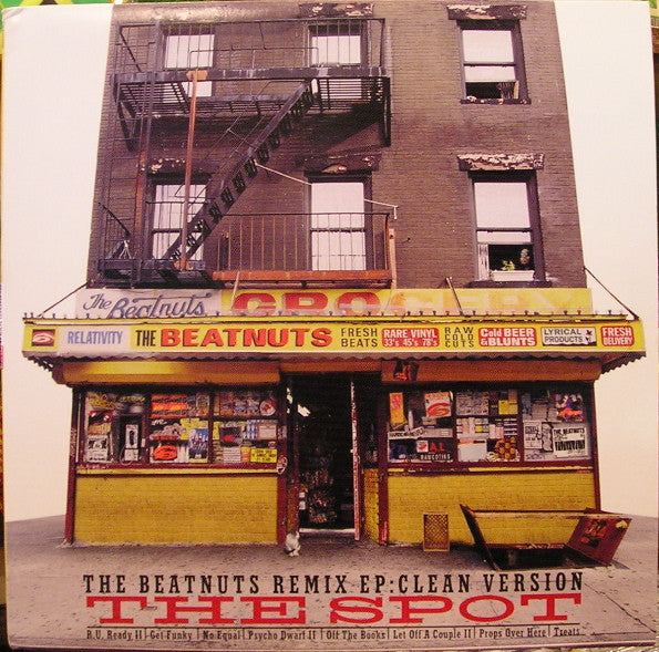 The Beatnuts : The Spot (The Remix EP: Clean Version) (12", EP, Promo)