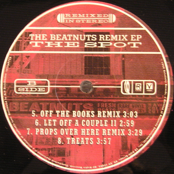 The Beatnuts : The Spot (The Remix EP: Clean Version) (12", EP, Promo)