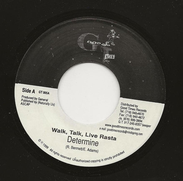 Determine / Jah Thunder : Walk, Talk, Live Rasta / Fire Is Good & Bad (7")