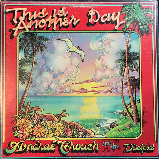 Andraé Crouch & The Disciples : This Is Another Day (LP, gat)