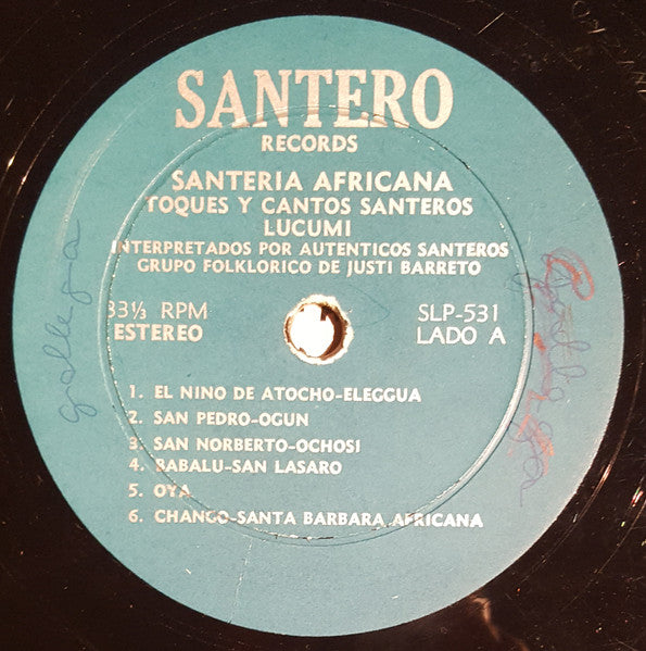 Grupo Folklorico Santero De Justi Barreto* : Santa Barbara Africana (LP, Album)