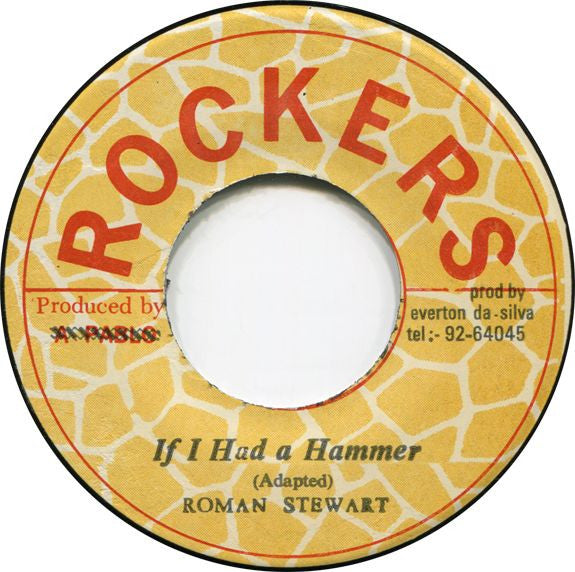 Roman Stewart : If I Had A Hammer (7")