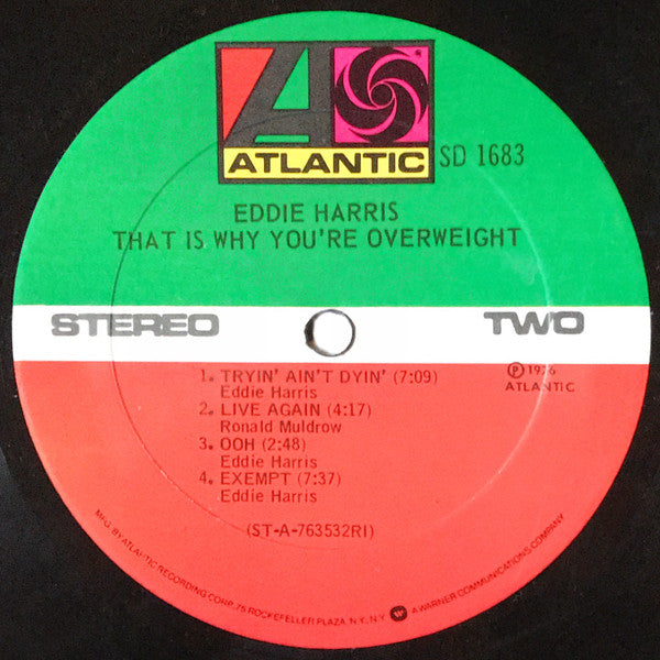 Eddie Harris : That Is Why You're Overweight (LP, Album, RI )