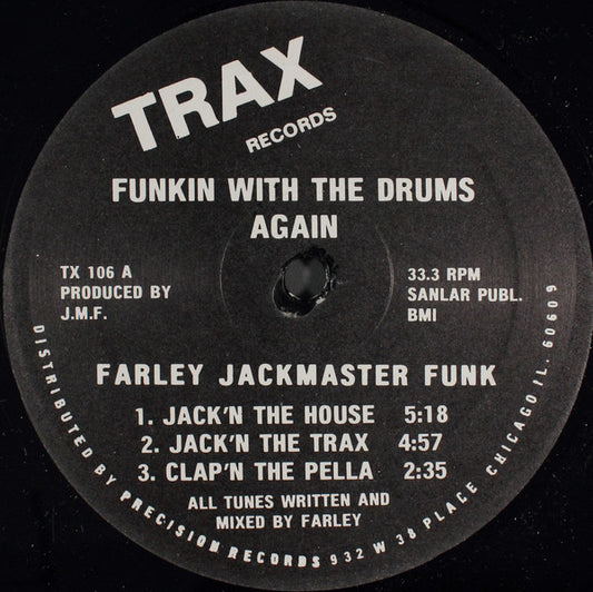 Farley "Jackmaster" Funk : Funkin With The Drums Again (12", Bla)