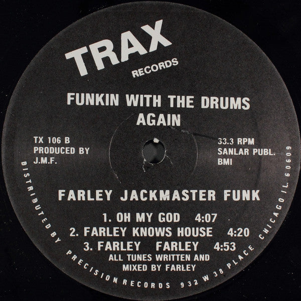 Farley "Jackmaster" Funk : Funkin With The Drums Again (12", Bla)