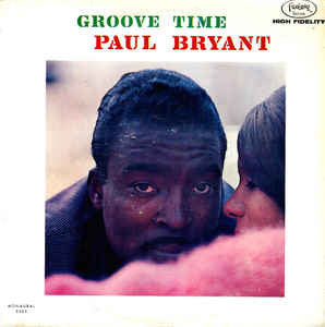 Paul Bryant : Groove Time (LP, Album, Mono)
