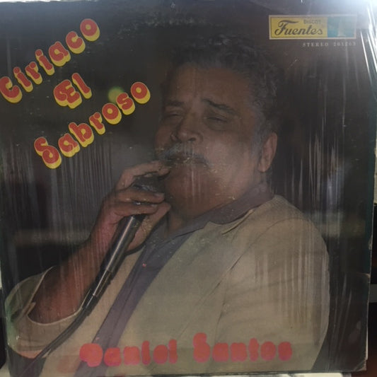 Daniel Santos : Ciriaco El Sabroso (LP)