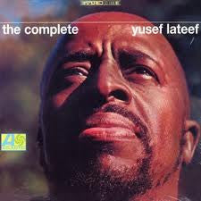 Yusef Lateef : The Complete Yusef Lateef (LP, Album, RE, CT)