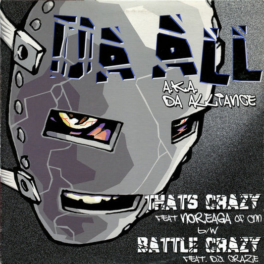 Da All (Da Alliance) : That's Crazy / Battle Crazy (12")