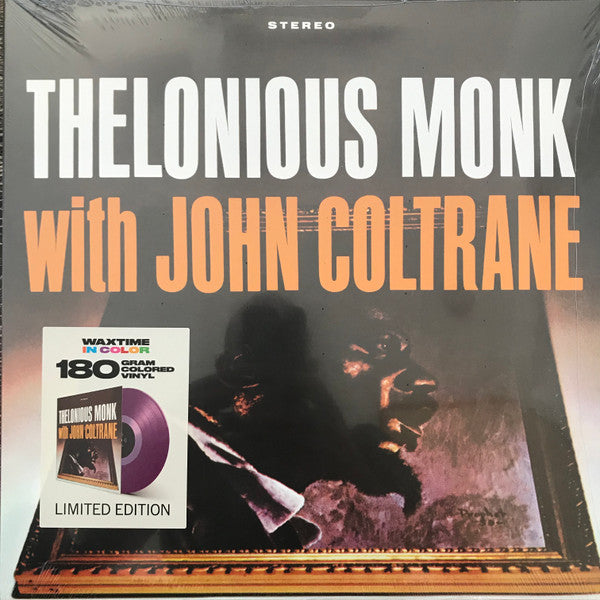 Thelonious Monk With John Coltrane : Thelonious Monk With John Coltrane (LP, Album, Ltd, RE, RM, 180)