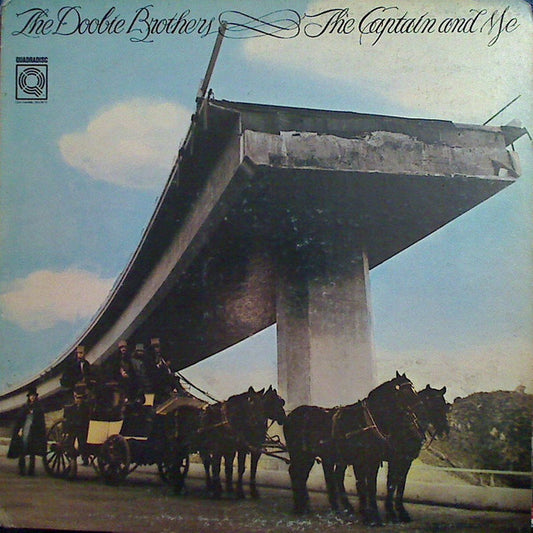 The Doobie Brothers : The Captain And Me (LP, Album, Quad, CD4)