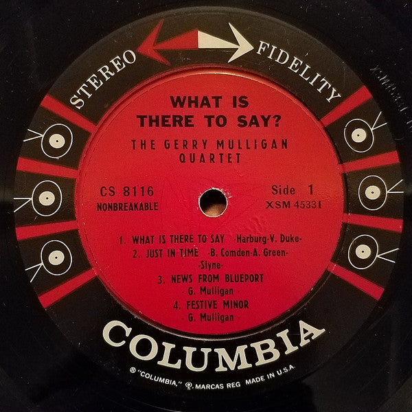 Gerry Mulligan Quartet : What Is There To Say? (LP, Album)