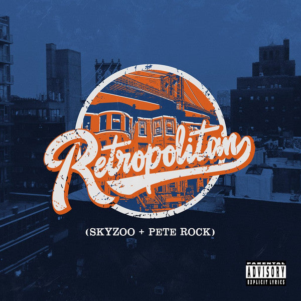 Skyzoo + Pete Rock : Retropolitan (LP, Album, Ltd, Blu)