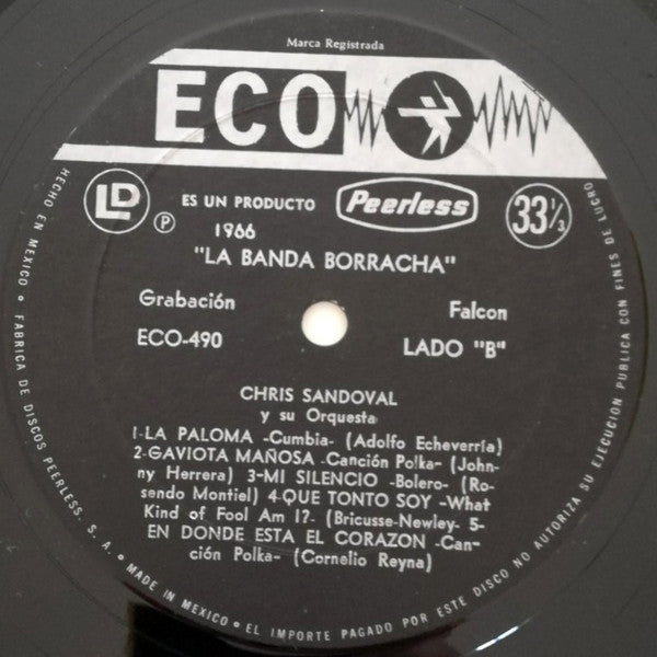 Chris Sandoval Y Su Orquesta : La Banda Borracha (LP, Album)