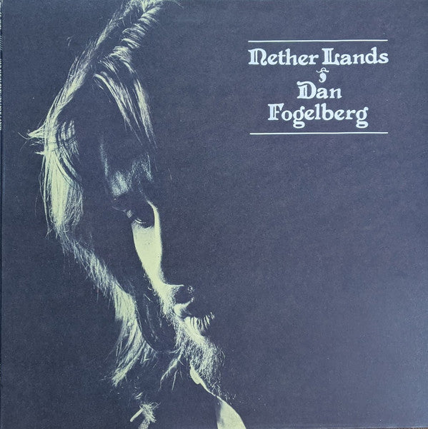 Dan Fogelberg : Nether Lands (LP, Album, RE, Ter)