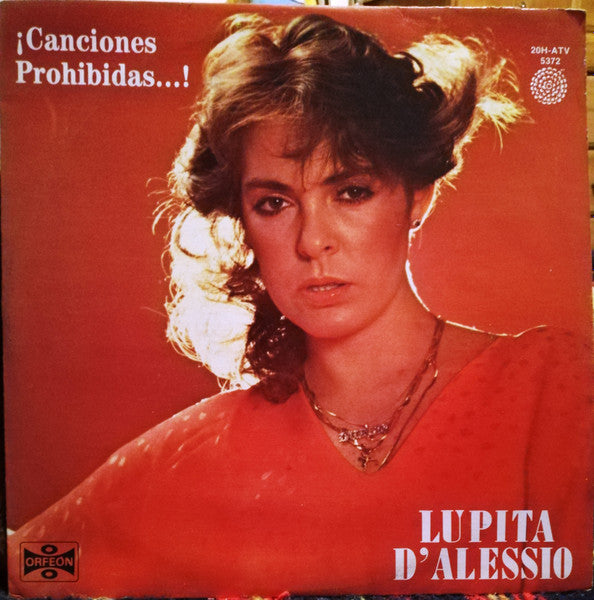 Lupita D'Alessio : Canciones Prohibidas (LP, Comp)