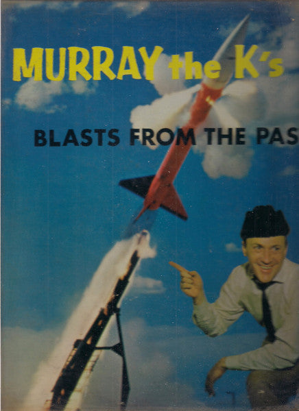 Various : Murray The K's Blasts From The Past (LP, Comp, Mono)