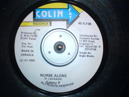 Galaxy P : Nurse Alone (7")