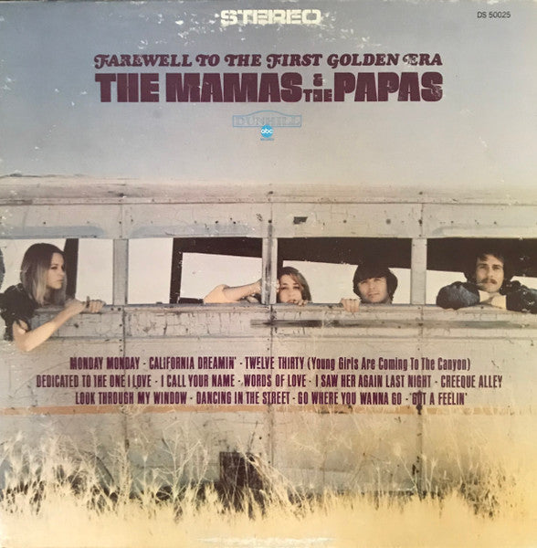 The Mamas & The Papas : Farewell To The First Golden Era (LP, Comp, Mon)