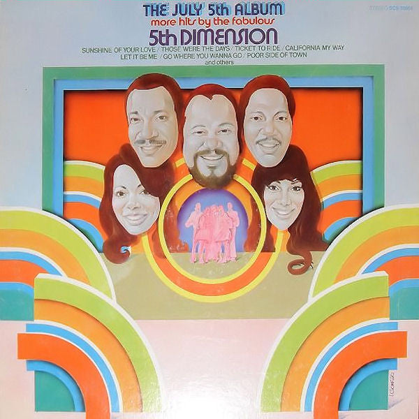 5th Dimension* : The July 5th Album - More Hits By The Fabulous 5th Dimension (LP, Comp, All)