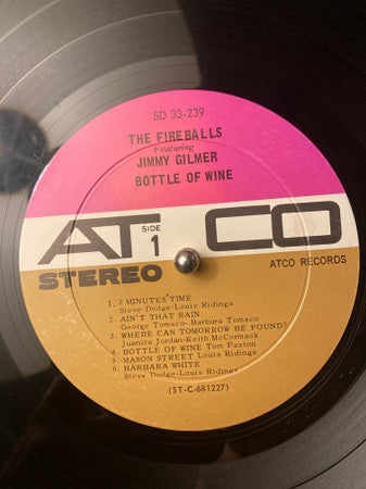 The Fireballs Featuring Jimmy Gilmer : Bottle Of Wine (LP, Album)