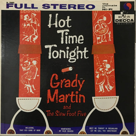 Grady Martin And The Slew Foot Five : Hot Time Tonight (LP, Album)