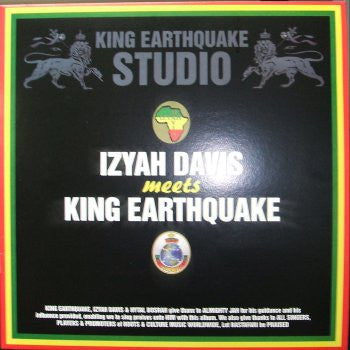 Izyah Davis Meets King Earthquake : Izyah Davis Meets King Earthquake (LP, Album)